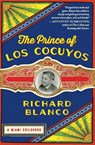 The Prince of los Cocuyos - Richard Blanco - 9780062313775