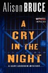 A Cry in the Night - Alison Bruce - 9780062314079