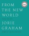 From the New World - Jorie Graham - 9780062315441