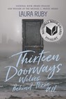 Thirteen Doorways, Wolves Behind Them All - Laura Ruby - 9780062317667