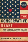 The Conservative Heart - Arthur C. Brooks - 9780062319760