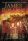 Blood Brothers - James Rollins ; Rebecca Cantrell - 9780062326621