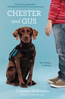 Chester and Gus - Cammie McGovern - 9780062330680