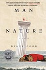 Man V. Nature - Diane Cook - 9780062333117