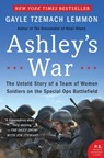 Ashley's War - Gayle Tzemach Lemmon - 9780062333827