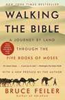 Walking the Bible - Bruce Feiler - 9780062336507