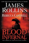 Blood Infernal - James Rollins ; Rebecca Cantrell - 9780062343284