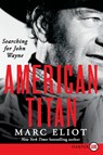 American Titan - Marc Eliot - 9780062344335