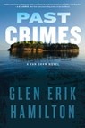 Past Crimes - Glen Erik Hamilton - 9780062344571