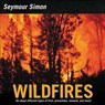 Wildfires - Seymour Simon - 9780062345035