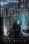 Bluescreen - Dan Wells - 9780062347893
