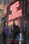 Ones and Zeroes - WELLS,  Dan - 9780062347909