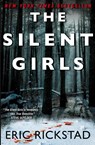 The Silent Girls - Eric Rickstad - 9780062351548
