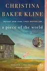 A Piece of the World - Christina Baker Kline - 9780062356284