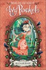 Bring Me the Head of Ivy Pocket - Caleb Krisp - 9780062364425
