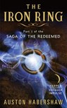 The Iron Ring - Auston Habershaw - 9780062369154
