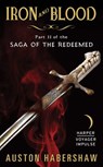 Iron and Blood - Auston Habershaw - 9780062369178