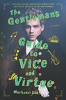 The Gentleman's Guide to Vice and Virtue - Mackenzi Lee - 9780062382801