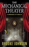 The Mechanical Theater - Brooke Johnson - 9780062387189
