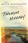 Thomas Murphy - Roger Rosenblatt - 9780062394583