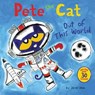 Pete the Cat: Out of This World - James Dean ; Kimberly Dean - 9780062404435