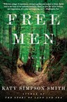 Free Men - Katy Simpson Smith - 9780062407580