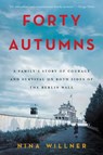 Forty Autumns - Nina Willner - 9780062410320
