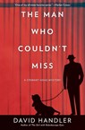 The Man Who Couldn't Miss - David Handler - 9780062412850