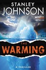 The Warming - Stanley Johnson - 9780062414939