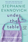 Under the Table - Stephanie Evanovich - 9780062415943