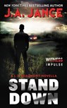 Stand Down - J. A. Jance - 9780062418494
