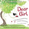 Dear Girl, - Amy Krouse Rosenthal ; Paris Rosenthal - 9780062422507