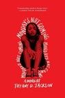 Monday's Not Coming - Tiffany D Jackson - 9780062422682