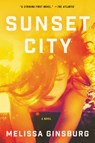 Sunset City - Melissa Ginsburg - 9780062429711