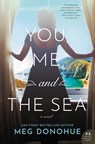 You, Me, and the Sea - Meg Donohue - 9780062429865