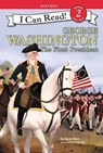 George Washington: The First President - Sarah Albee - 9780062432667