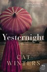 YESTERNIGHT PB - Cat Winters - 9780062440860