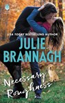 Necessary Roughness - Julie Brannagh - 9780062443359