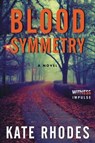 Blood Symmetry - Kate Rhodes - 9780062444073