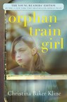 Orphan Train Girl - Christina Baker Kline - 9780062445940