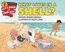 What Lives in a Shell? - Kathleen Weidner Zoehfeld - 9780062446992