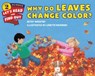 Why Do Leaves Change Color? - Betsy Maestro - 9780062447029