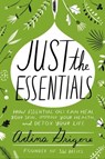 Just the Essentials - Adina Grigore - 9780062448927