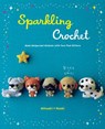 Sparkling Crochet - Mitsuki Hoshi - 9780062449382