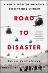 Road to Disaster - Brian Van DeMark - 9780062449764
