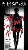 The Kind Worth Killing - SWANSON,  Peter - 9780062450319