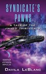 Syndicate's Pawns - Davila LeBlanc - 9780062464323