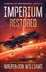 Imperium Restored - Walter Jon Williams - 9780062467058