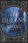 The Queen's Rising - Rebecca Ross - 9780062471369