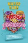 Cures for Heartbreak - Margo Rabb - 9780062471574